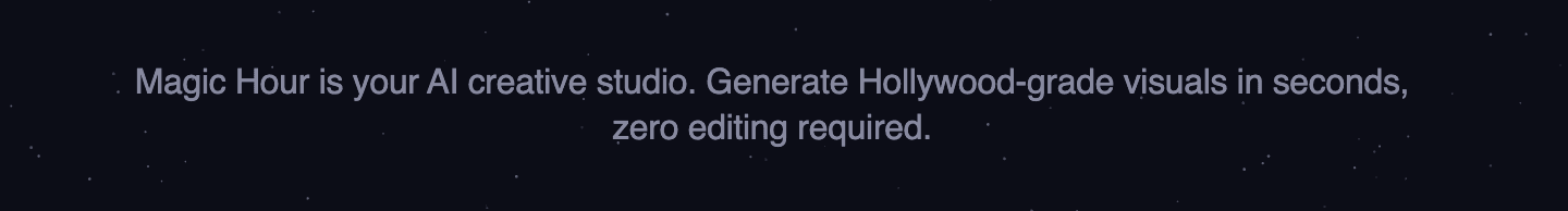 The hero's supporting line at launch, in a dim blue-gray on the dark background